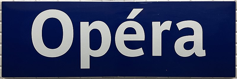 File:Panneau Station Opéra Métro Paris Ligne 8 - Paris II (FR75) - 2022-06-24 - 1.jpg