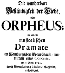 Telemann - Die wunderbare Beständigkeit der Liebe, oder Orpheus - title page of the libretto, Hamburg 1726.png