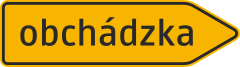 Direction to detour or bypass route signpost (Slovakia)