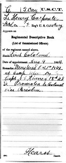 United States Colored Troops Enlistment card of L. Henry Carpenter, Lt. Col. of Volunteers, mustered 1 October 1864, assigned to the 5th US Colored Cavalry LHenryCarpenter5thUSCC.jpg