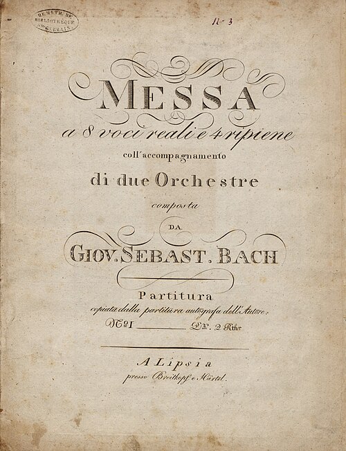 Title page of the 1805 edition of the Kyrie–Gloria Mass for double choir, BWV Anh. 167 – at that moment attributed to Johann Sebastian Bach.