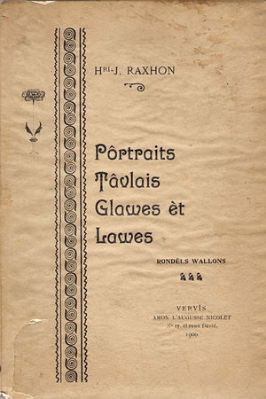 1900: Etrevéns, Ont vnou å monde ciste anêye la, Ont morou ciste anêye la