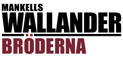 Wallander – Bröderna