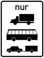 nur Kraftfahrzeuge mit einem zulässigen Gesamtgewicht über 2,8 t und Zugmaschinen, ausgenommen Personenkraftwagen und Kraftomnibusse, Kraftomnibusse und Personenkraftwagen mit Anhänger (Sinnbilder)