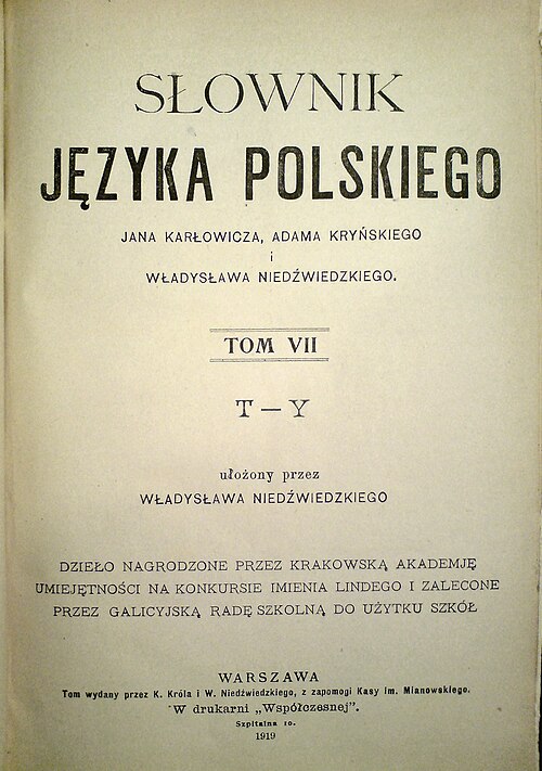 First Polish language dictionary published in free Poland after the century of suppression of Polish culture by foreign powers