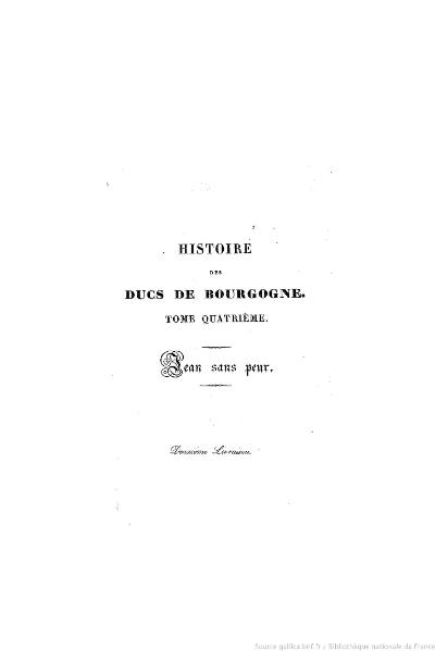 File:Barante - Histoire des ducs de Bourgogne de la maison de Valois, tome 4.djvu