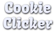 All You Need To Know Before Starting Cookie Clicker