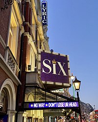 Branding as seen on the Lyric Theatre in London in 2020. Six at the Lyric Theatre.jpg
