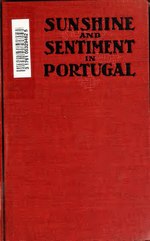 Thumbnail for File:Sunshine and sentiment in Portugal (IA sunshinesentimen00watsuoft).pdf