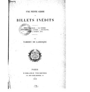 Philippe Tamizey de Larroque, Une petite gerbe de billets inédits, 1890    