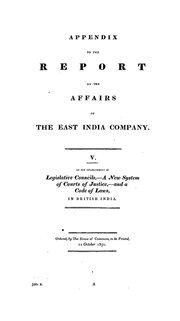 Thumbnail for Stampa:Appendix to the Report on the East India Company, Vol. V - On the Establishment of Legislative Councils,-a New System of Courts of Justice,-and a Code of Laws, in British India (IA dli.granth.92170).pdf