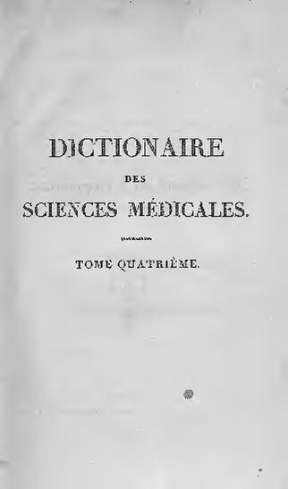 File:Dictionnaire des sciences médicales - vol. 4 (CAN - CHA) (IA BIUSante 47661x04).pdf