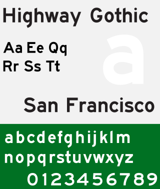 <span class="mw-page-title-main">Highway Gothic</span> Font used in the US for highway signs