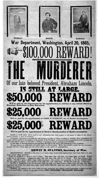 Nineteenth century wanted poster for John Wilkes Booth (the assassin of U.S. President Abraham Lincoln) printed with lead and woodcut type, and incorp
