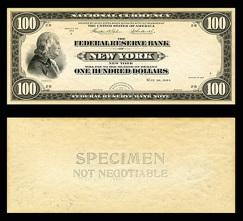 $100 Federal Reserve Bank Note (1915) proof depicting Benjamin Franklin. Large-size $100 FRBN were never issued. FRB New York.