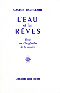 Bachelard - L'Eau et les Rêves couverture.png