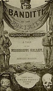 Title page of the 1850 first-edition publishing of the Banditti Of The Prairies by Edward Bonney Banditti Of The Prairies Bonney 1850 Title Page.jpg