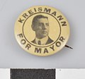 Thumbnail for File:Frederick H. Kreismann Mayoral Campaign Button.jpg