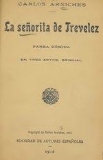 Миниатюра для Файл:La señorita de Trevelez - farsa cómico en tres actos (IA laseoritadetre00arni).pdf