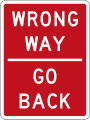 (R3-7.1) Wrong Way - Go Back (commonly used on motorway off-ramps)