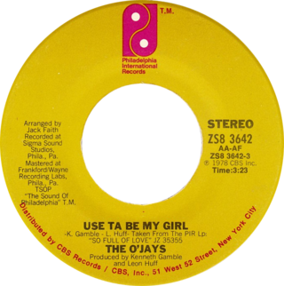 <span class="mw-page-title-main">Use ta Be My Girl</span> 1978 single by The OJays