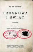 Władysław Stanisław Reymont Krosnowa i świat