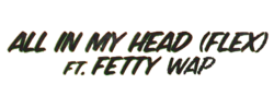 Miniatura para All in My Head (Flex)