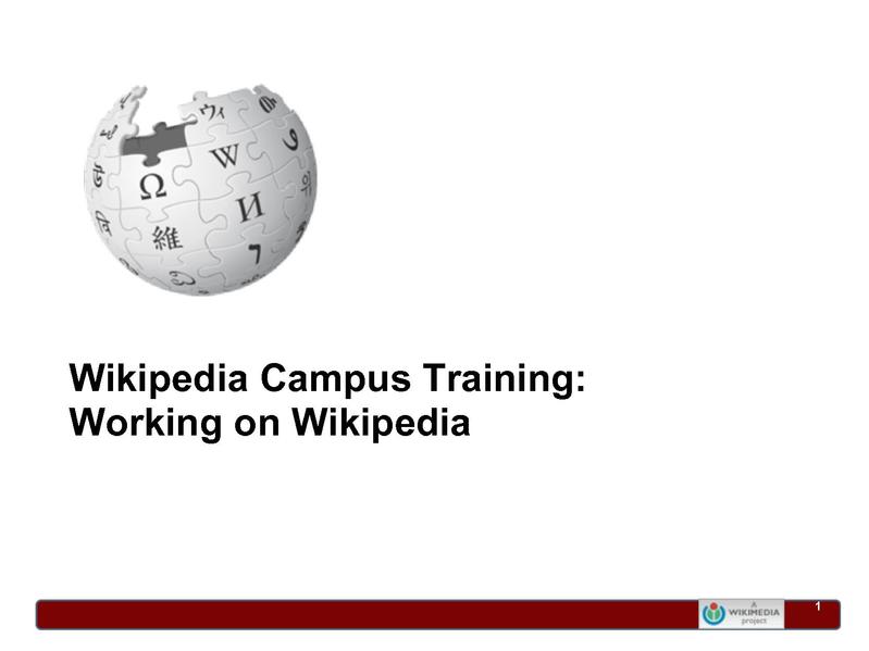 File:Campus Working on Wikipedia slides.pdf