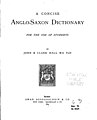 Clark Hall A Concise Anglo-Saxon Dictionary 1894 title page.jpg