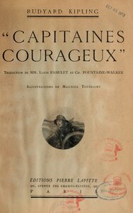 Rudyard Kipling, Capitaines courageux, 1922 Mission    