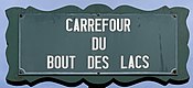Plaque Carrefour Bout Lacs - Paris XVI (FR75) - 2021-08-11 - 1.jpg