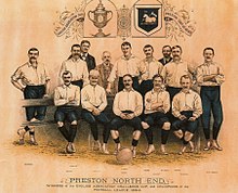 Preston North End in 1888-89, the first Football League champions. They completed the season undefeated and went on to complete the Double by winning the FA Cup. Preston north end art.jpg