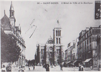 Carte postale du début du XXe siècle associant l'Hôtel de Ville et la Basilique Saint-Denis.