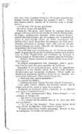 rien, rien, rien, ni graisse ni beurre ! On ne peut pourtant pas manger comme des sauvages, des propres à rien !… Et un jour comme celui-là encore, où le fourrier nous a si bien servis !… — C’est bon ! On ira aux provisions. On savait ce que cela signifiait. Toutes les fois qu’on avait besoin de quelque chose au plateau d’Avron, on tirait une bordée du côté de Villemomble, de Gagny, quelques-uns poussant même jusqu’au Raincy, comme Germain Crozon, qui ne craignait rien et semblait se croire la peau blindée contre les balles prussiennes. On fouillait de-ci, de-là, les jardins, les potagers, les villas abandonnées, cherchant si quelque objet utile n’aurait pas par hasard échappé aux mains pillardes des Allemands ou aux chapardages des francs-tireurs. Tout cela était assez aventureux, car on n’avait pas encore établi de grand’garde au bas du plateau, comme on le fit plus tard, et l’idée d’exploration qui conduisait les Français à travers Gagny et Villemomble, y amenait aussi les Prussiens. — Allons ! Quatre hommes de bonne volonté, et en route ! dit le caporal. La plupart empoignèrent leur chassepot, prêts à partir, sans trop de souci des suites possibles de l’aventure. Cependant il n’y avait pas de jour qu’on ne signalât des manquants ou des blessés, parmi les douze mille hommes de toute arme qui occupaient le plateau. C’était tantôt un moblot fait prisonnier, tantôt un marin ou un chasseur traversé d’une balle pour s’être aventuré trop loin. — Non pas tous, quatre seulement ! Le caporal les désigna : — Germain Crozon, Joseph Navaret, Claude Tournevire… L’un après l’autre, chacun des hommes choisis vint se placer près de lui, armé et muni de sa musette. Il chercha un moment à droite, à gauche, ne se décidant pas ; puis se frappant le front : — Eh ! mais, pourquoi pas ? Hop ! Pierre Faraud ! — Le cuisinier ne bougea pas. — Eh bien tu n’as pas entendu ? — Si ; mais je suis de cuisine, moi, je ne peux pas aller aux provisions. — Ta ! ta ! ta ! Des histoires ! Nous avons besoin de toi pour choisir les légumes ; ainsi debout, et preste !… N’osant se faire tirer l’oreille davantage, Faraud se leva, en rechignant, et boucla son ceinturon :