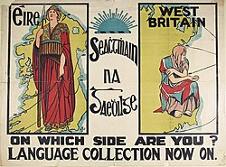 Gaelic League poster from 1913 contrasting a proud, independent Eire with a craven, dependent West Britain 1913 Seachtain na Gaeilge poster.jpg