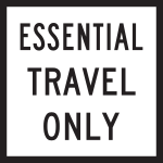 Essential Travel Only