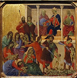 Le roi Hérode Ier le Grand donne l'ordre d'éliminer tous les enfants de moins de 2 ansnés à Bethléem, afin de s'assurer que le Messie annoncé, futur roi d'Israël, soit assassiné.Tableau de Duccio di Buoninsegna, 1311