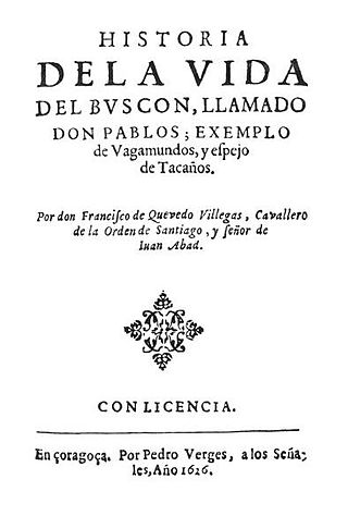 <i>El Buscón</i> c. 1604 picaresque novel by Francisco de Quevedo