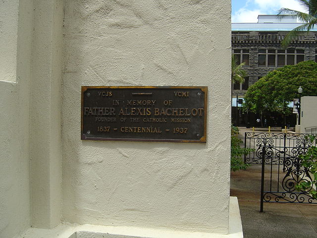 1937 bronze plaque at Malia O Ka Malu Cathedral commemorating the centennial of the death of Msgr. Alexis Bachelot, SS.CC., Prefect Apostolic of the Hawaiian Islands