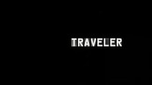 Traveler - intertitle.jpg