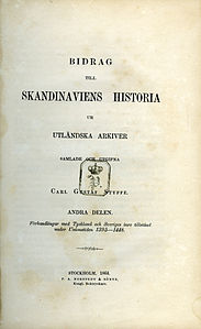 The title page of Skandinaviens historia ur utländska arkiver (1864) by Carl Gustaf Styffe.