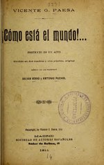 Миниатюра для Файл:!Cómo está el mundo!- - pretexto en un acto dividido en dos cuadros y otro plástico en prosa y un poco de verso (IA comoestaelmundop4061viva).pdf