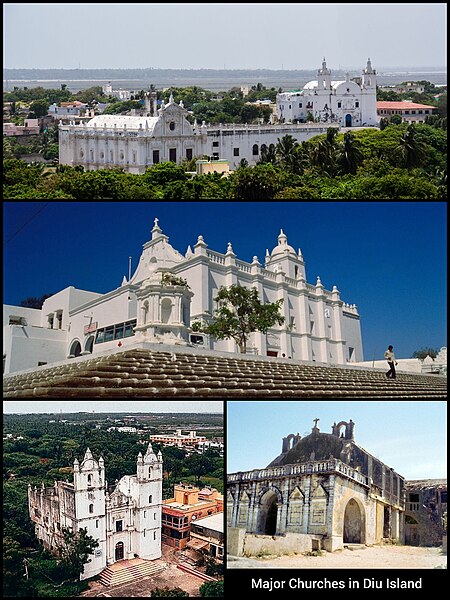 Major Church Buildings on Diu Island (Anticlockwise from top): 1. Churches of St. Paul and St. Thomas (Diu) 2. Church of St. Francis of Assisi (Diu) 3