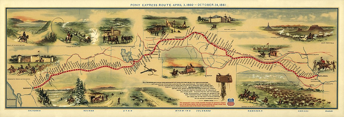 Illustrated Map of Pony Express Route in 1860 by William Henry Jackson~ Courtesy the Library of Congress ~The Pony Express mail route, April 3, 1860 - October 24, 1861; Reproduction of Jackson illustration issued to commemorate the 100th anniversary of Pony Express founding on April 3, 1960. Reproduction of Jackson's map issued by the Union Pacific Railroad Company. Pony Express Map William Henry Jackson.jpg