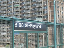 "Playland" sign at the Beach 98th Street station Beach 98th Street-Playland Sign.jpg