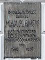 In diesem hause lehrte Max Planck der entdecker des elementaren wirkungsquantums h von 1889 1928.jpg