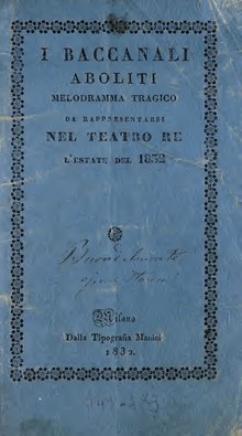 I baccanali aboliti - melodramma tragico da rappresentarsi nel Teatro Re l'estate del 1832 (IA ibaccanaliabolit00ross).pdf
