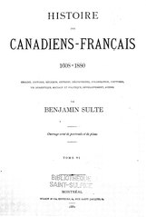 Benjamin Sulte, Histoire des Canadiens-français, Tome VI, 1882    