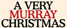 A Very Murray Christmas.jpg