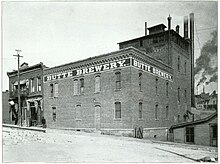 Old Butte Brewery, around 1900 Butte Brewery c. 1900.jpg